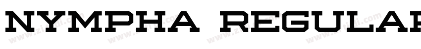 Nympha Regular字体转换 Nympha Regular字体转换